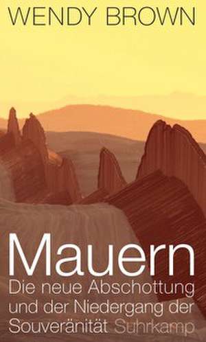 Mauern de Wendy Brown