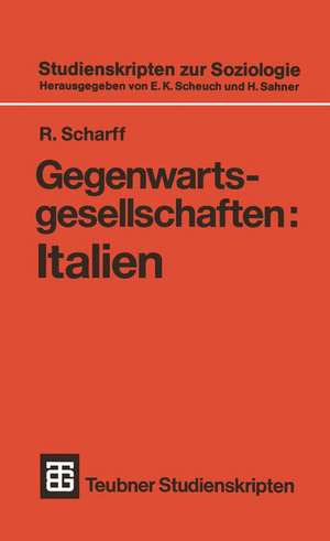 Gegenwartsgesellschaften: Italien de R. Scharff