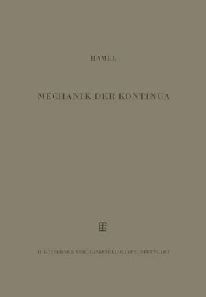 Mechanik der Kontinua de G. Hamel