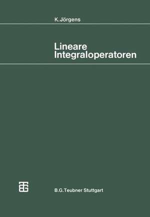 Lineare Integraloperatoren de Konrad Jörgens