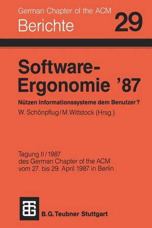 Software-Ergonomie ’87 Nützen Informationssysteme dem Benutzer? de Schönpflug