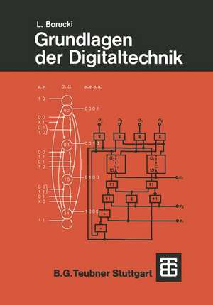 Grundlagen der Digitaltechnik de Lorenz Borucki