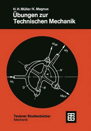 Übungen zur Technischen Mechanik de Hans Heinrich Müller