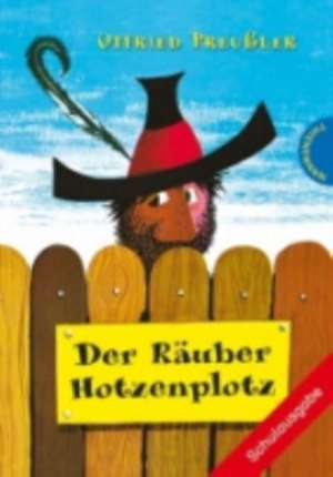 Der Räuber Hotzenplotz de Otfried Preußler