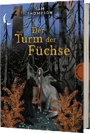 Der Turm der Füchse de Sam Thompson