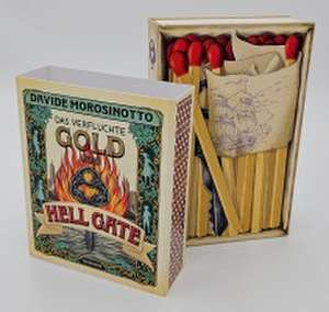 Das verfluchte Gold von Hell Gate de Davide Morosinotto