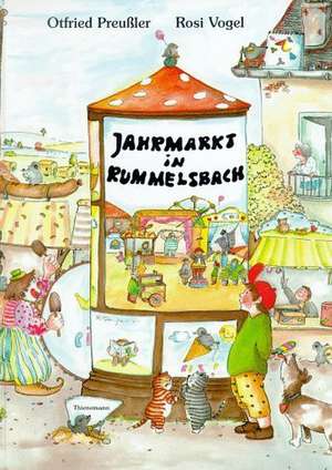 Jahrmarkt in Rummelsbach de Otfried Preußler