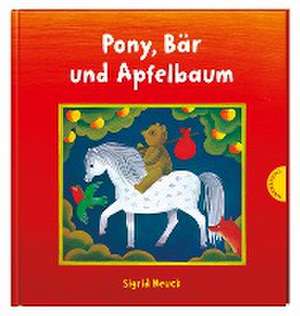 Pony, Bär und Apfelbaum de Sigrid Heuck