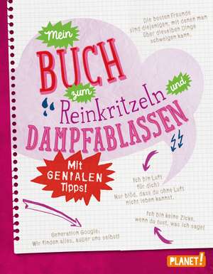 Mein Buch zum Reinkritzeln und Dampfablassen - mit genialen Tipps de Bettina Domzalski