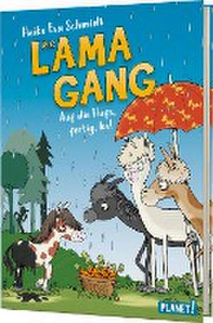 Die Lama-Gang. Mit Herz & Spucke 4: Auf die Hufe, fertig los! de Heike Eva Schmidt