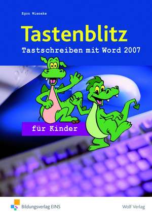 Tastenblitz für Kinder de Egon Wieneke