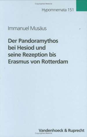 Der Pandoramythos Bei Hesiod Und Seine Rezeption Bis Erasmus Von Rotterdam: The Digressions and Similes of Oppian's Halieutica and the Cynegetica de Immanuel Musäus