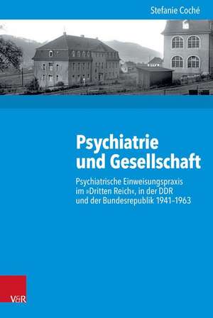 Psychiatrie Und Gesellschaft de Coche, Stefanie