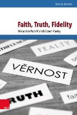 Faith, Truth, Fidelity de Frances Jackson