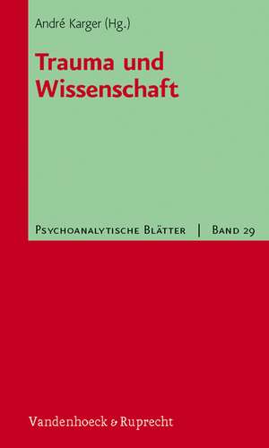 Trauma Und Wissenschaft: Ehealltag Im Marchen de André Karger