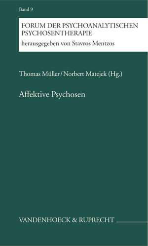 Affektive Psychosen de Norbert Matejek