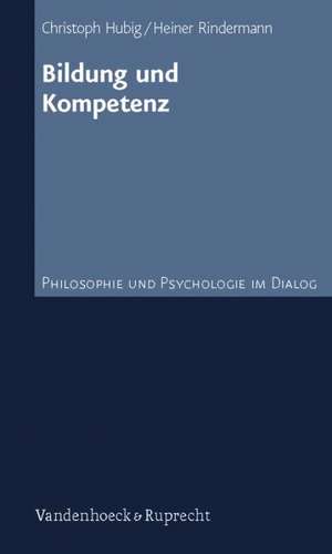 Bildung Und Kompetenz: Authentizitat Und Regression de Heiner Rindermann