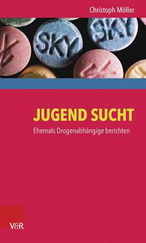 Jugend Sucht de Christoph Möller