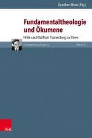 Fundamentaltheologie und Ökumene de Gunther Wenz