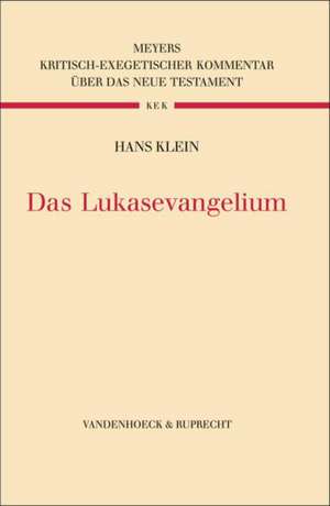 Das Lukasevangelium de Hans Klein