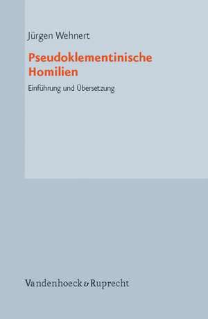 Pseudoklementinische Homilien de Jürgen Wehnert