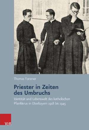 Priester in Zeiten des Umbruchs de Thomas Forstner