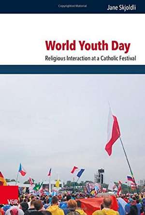 World Youth Day de Jane Skjoldli