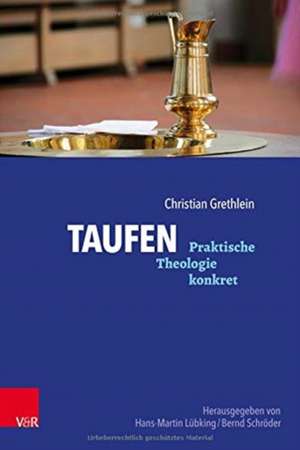 Taufen de Christian Grethlein