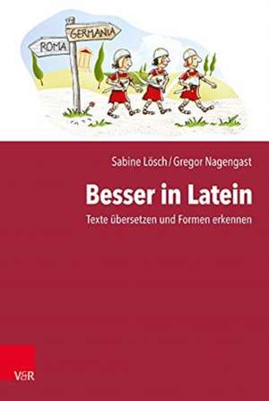 Besser in Latein de Gregor Nagengast