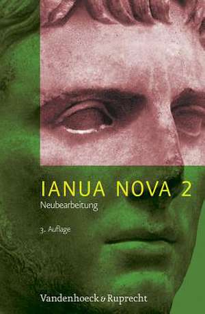 Ianua Nova Neubearbeitung - Teil 2 Mit Vokabelheft: 3. Auflage / Neue Rechtschreibung