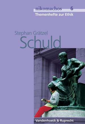 Schuld de Stephan Grätzel