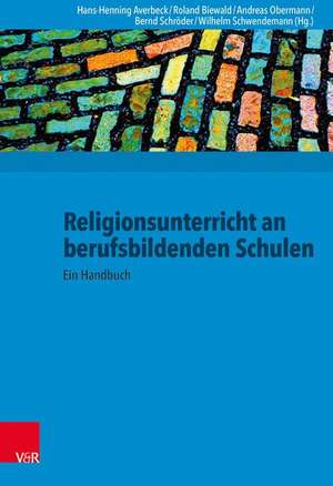 Religionsunterricht an berufsbildenden Schulen de Roland Biewald