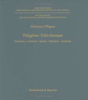 Polyglotte Tobit-Synopse de Christian Wagner