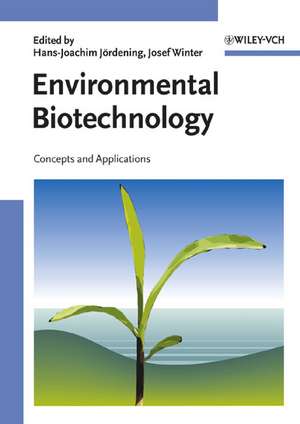 Environmental Biotechnology – Concepts and Application de H–J Jördening