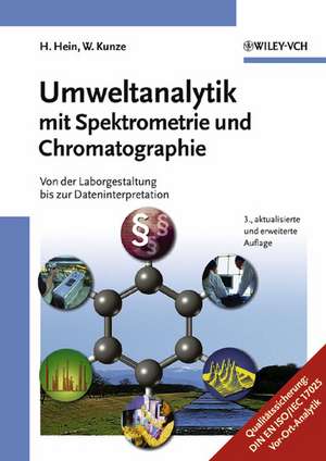 Umweltanalytik mit Spektrometrie und Chromatographie – Von der Laborgestaltung bis zur Dateninterpretation 3a de H Hein