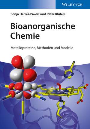 Bioanorganische Chemie – Metalloproteine, Methoden und Konzepte de S Herres–Pawlis