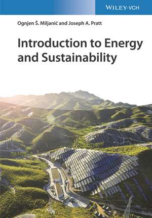 Introduction to Energy and Sustainability de OS Miljanic