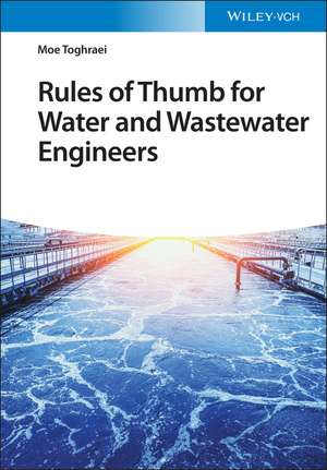 Rules of Thumb for Water and Wastewater Engineers de Moe Toghraei