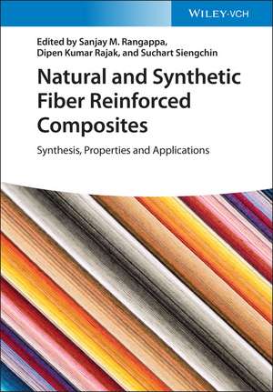 Natural and Synthetic Fiber Reinforced Composites – Synthesis, Properties and Applications de SM Rangappa