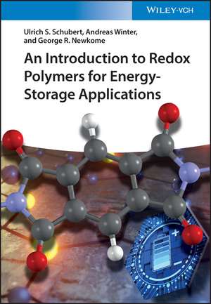 An Introduction to Redox Polymers for Energy–Storage Applications de US Schubert