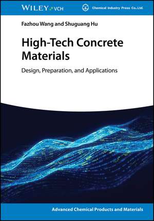 High-Tech Concrete Materials de Shuguang Hu
