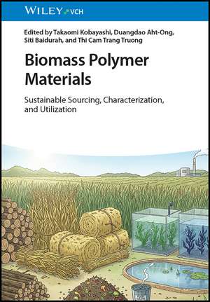 Biomass Polymer Materials de Takaomi Kobayashi