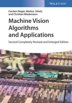 Machine Vision Algorithms and Applications 2e de C Steger
