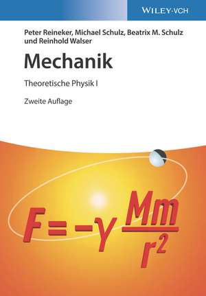 Mechanik 2e – Theoretische Physik I de P Reineker