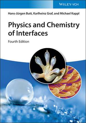 Physics and Chemistry of Interfaces 4e de H–J Butt