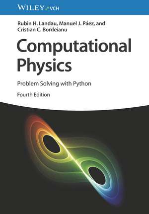 Computational Physics 4e – Problem Solving with Python de RH Landau