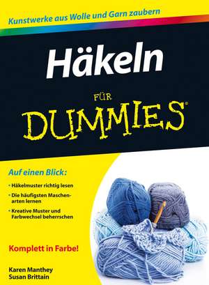 Häkeln für Dummies 2e de S Brittain