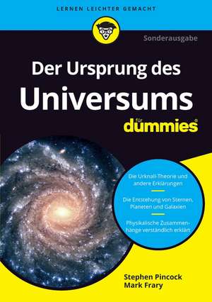 Der Ursprung des Universums für Dummies 2e de S Pincock