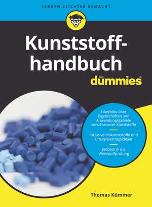 Kunststoffhandbuch für Dummies de T Kümmer