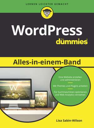 WordPress Alles–in–einem–Band für Dummies de L Sabin–Wilson